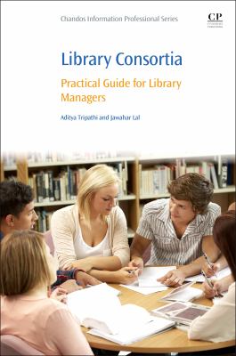 Library consortia : practical guide for library managers