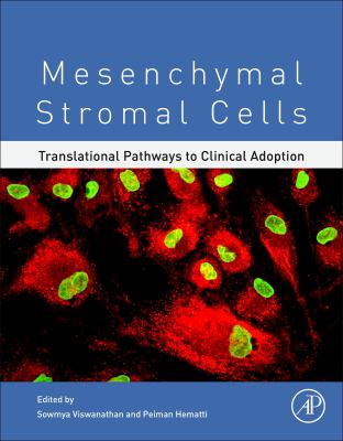 Mesenchymal stromal cells : translation pathways to clinical adoption