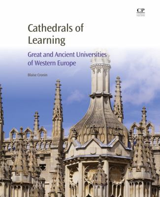 Cathedrals of learning : great and ancient universities of Western Europe
