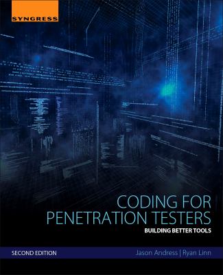 Coding for penetration testers : building better tools