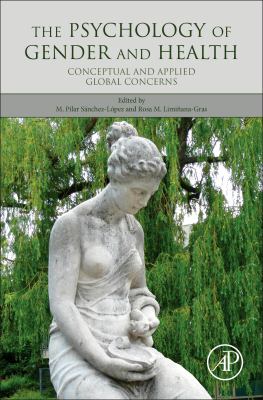 The psychology of gender and health : conceptual and applied global concerns