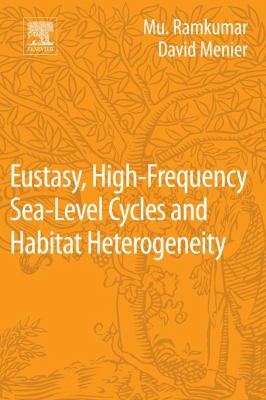 Eustasy, high-frequency sea level cycles and habitat heterogeneity