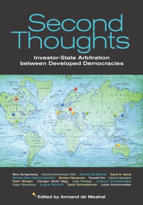 Second thoughts : investor-state arbitration between developed democracies