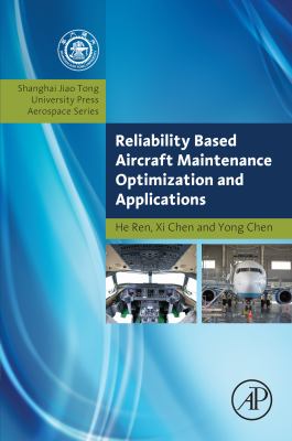 Reliability based airframe maintenance optimization and applications