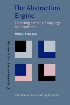 The abstraction engine : extracting patterns in language, mind and brain