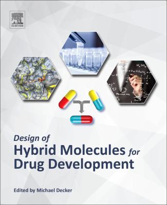 Design of hybrid molecules for drug development