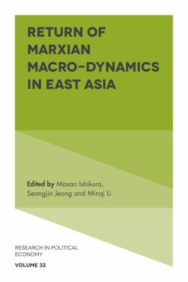 Return of Marxian macro-dynamics in East Asia