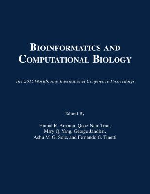 BIOCOMP 2015 : proceedings of the 2015 International Conference on Bioinformatics & Computational Biology