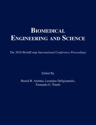 BIOENG 2016 : proceedings of the 2016 International Conference on Biomedical Engineering and Sciences