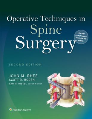 Operative techniques in spine surgery