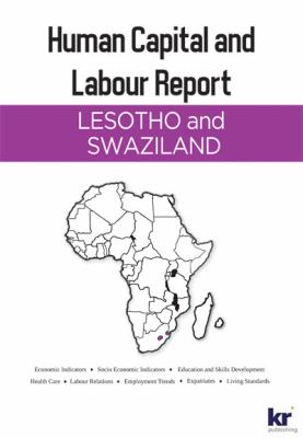 Human capital and labour report : Lesotho - Swaziland