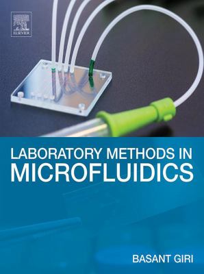 Laboratory methods in microfluidics