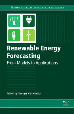 Renewable energy forecasting : from models to applications