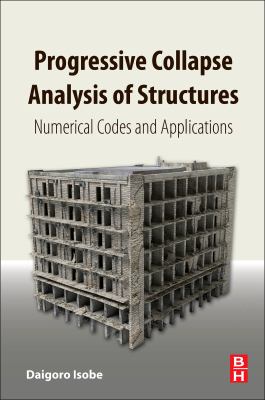 Progressive collapse analysis of structures : numerical codes and applications