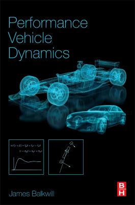 Performance vehicle dynamics : engineering and applications