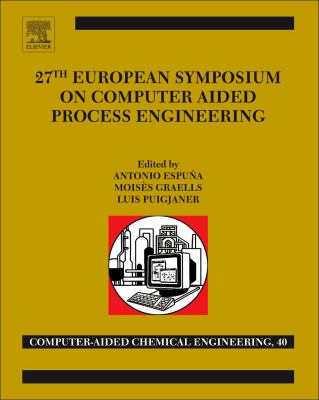 27th European Symposium on Computer Aided Process Engineering