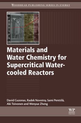Materials and water chemistry for supercritical water-cooled reactors