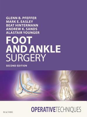 Operative techniques : foot and ankle surgery