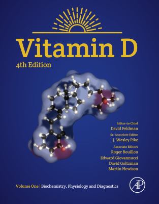 Vitamin D. Volume 1, Biochemistry, physiology and diagnostics /