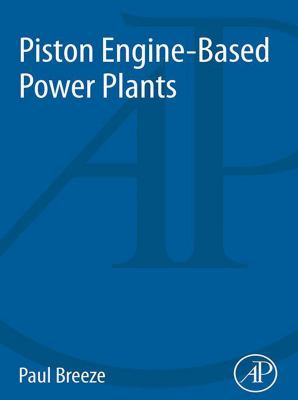 Piston engine-based power plants