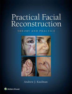 Practical facial reconstruction : theory and practice