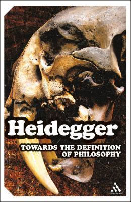 Towards the definition of philosophy : with a transcript of the lecture-course 'On the nature of the university and academic study' (Freiburg Lecture-Courses 1919)