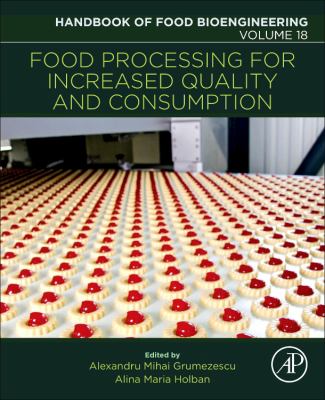 Food processing for increased quality and consumption