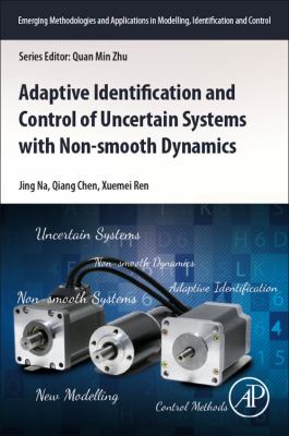 Adaptive identification and control of uncertain systems with non-smooth dynamics