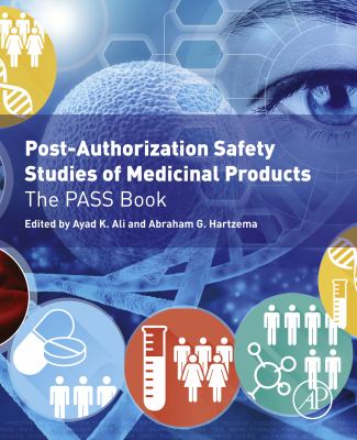 Post-authorization safety studies of medicinal products : the PASS book