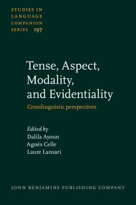 Tense, aspect, modality, and evidentiality : crosslinguistic perspectives