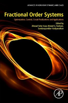 Fractional order systems : optimization, control, circuit realizations and applications