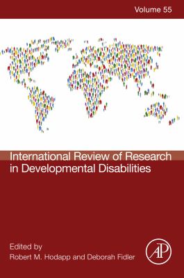 International review of research in developmental disabilities. Volume fifty five /