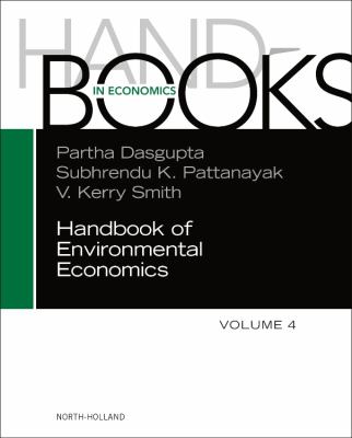 Handbook of environmental economics. Volume 4 /