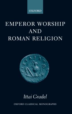 Emperor worship and Roman religion