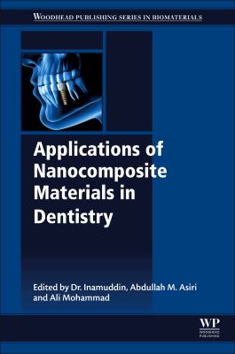 Applications of nanocomposite materials in dentistry