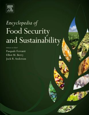 Encyclopedia of food security and sustainability