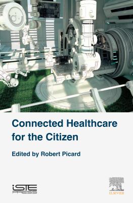 Connected healthcare for the citizen