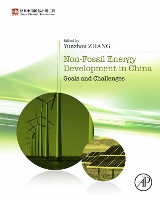 Non-fossil energy development in china : goals and challenges