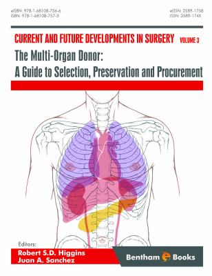 The multi-organ donor : a guide to selection, preservation and procurement