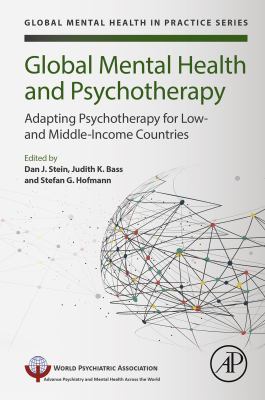 Global mental health and psychotherapy : adapting psychotherapy for middle- and low-income countries