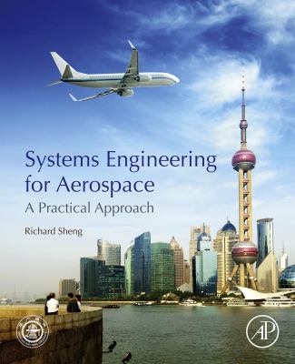 Systems engineering for aerospace : a practical approach