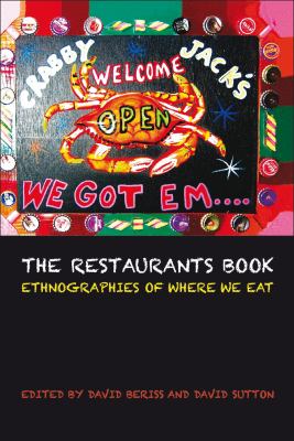 The restaurants book : ethnographies of where we eat