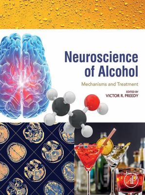 Neuroscience of alcohol : mechanisms and treatment