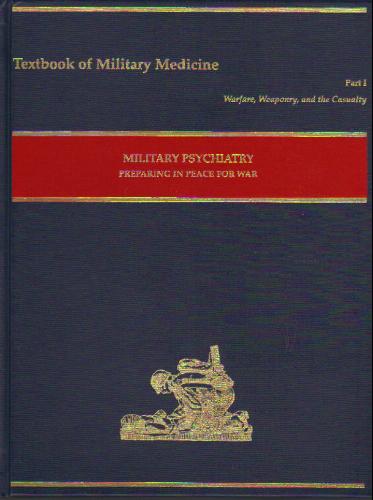 Military psychiatry : preparing in peace for war