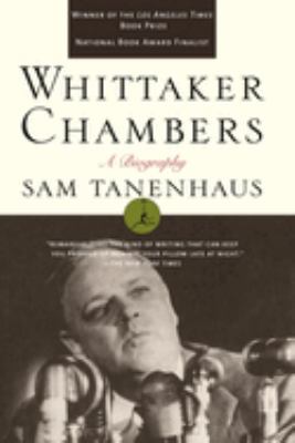 Whittaker Chambers : a biography