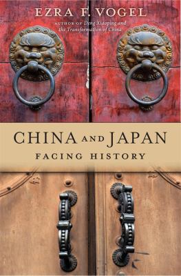 China and Japan : facing history