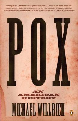 Pox : an American history