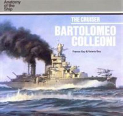 The cruiser Bartolomeo Colleoni