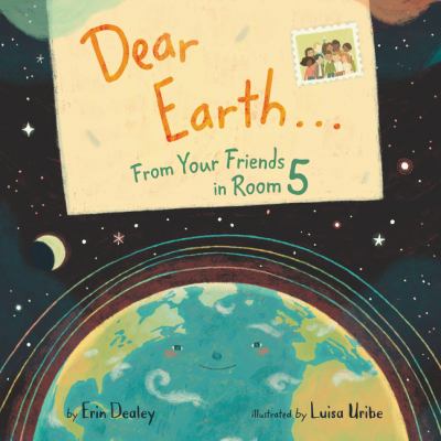 Dear Earth ... from your friends in room 5