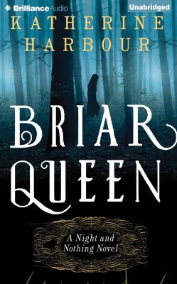 The briar queen